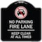 Signmission Fire Lane Keep Clear All Times W/ Graphic Heavy-Gauge Aluminum Sign, 18" x 18", BS-1818-23984 A-DES-BS-1818-23984 - alternate 1